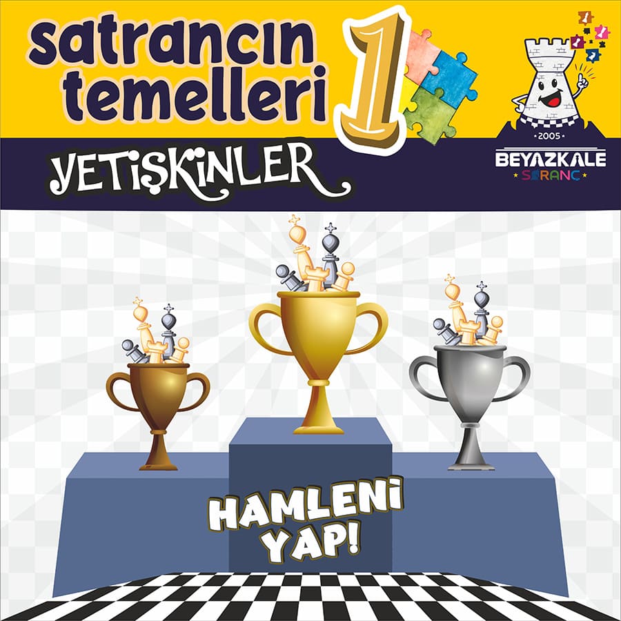Satrancın Temelleri 1. Seviye
